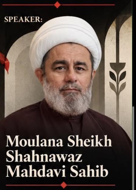 Moulana Sheikh Shahnawaz Mahdavi Sahib